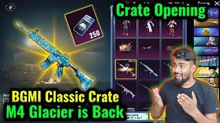 M4 Glaciers is Back in Classic Crate | M4 Glacier Crate Opening | BGMI New Classic Crate | Prajapati