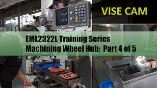 Machining Wheel Hub Part 4 of 5