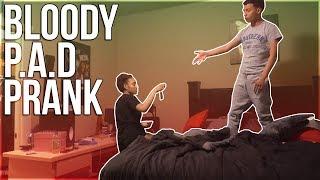 BL00DY P.A.D PRANK ON BOYFRIEND!!!