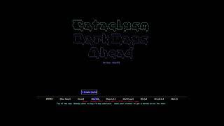 Cataclysm: Dark Days Ahead Complete Beginner's Guide - Ep 1 Getting the Game