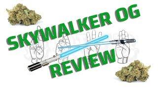 Skywalker OG Strain Dope Review