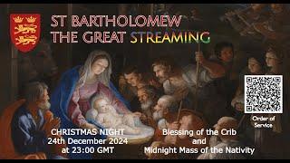 ️ Midnight Mass of the Nativity 2024