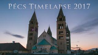 Pécs Timelapse 2017