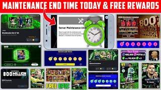 Today Maintenance End Time In eFootball 2025 | Pes Server Maintenance End Time | Free Coins Campaign