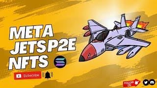 BEST PLAY TO EARN SOLANA GAME ( META JETS P2E NFTS ) SOLANA NFTs PROJECT 