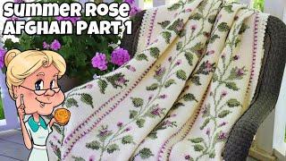 SUMMER ROSE AFGHAN - PART ONE - Crochet Tutorial - #LIONBRANDYARN