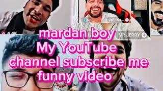 funny video  mardan boy 2023