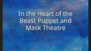 In the Heart of the Beast Puppet and Mask Theatre