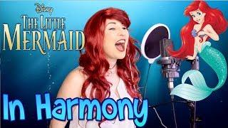 The Little Mermaid Cover (In Harmony)
