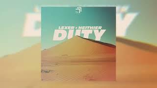 Lexer & Heithier - Duty