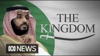 A look at the Kingdom of Crown Prince Mohammed bin Salman | World