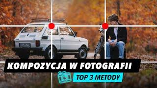 Oto 3 Najlepsze Metody Kompozycji w Fotografii!