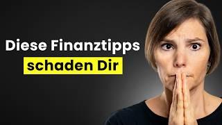 3 verbreitete „Finanztipps“, die in Wirklichkeit schädlich sind