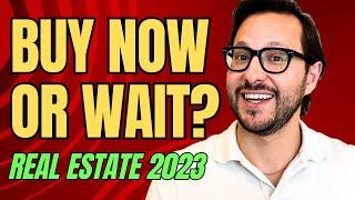 Should You Buy a House Now or Wait in 2023