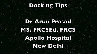 Docking Tips for the da Vinci Surgical System- Dr. Arun Prasad