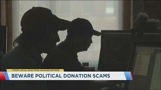 Officials warn of political donation scams