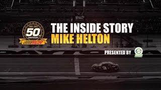 RCR 50 The Inside Story: Mike Helton – Presented by American Ethanol