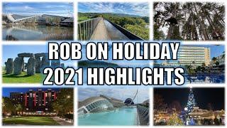 Rob on Holiday 2021 Highlights