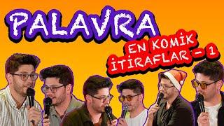 Palavra Talk Show / En Komik İtiraflar - 1