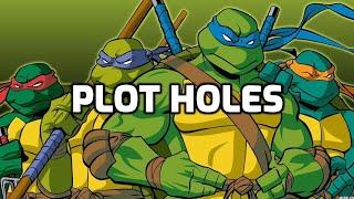 TMNT 2003: Plot Holes/Unanswered Questions/Straight Nonsense and Other stuff