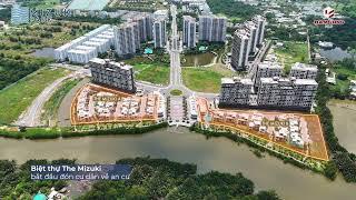 Cập nhật tiến độ Mizuki Park tháng 6/2024 | Nam Long Group