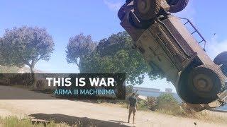 This is War | Arma 3 Machinima