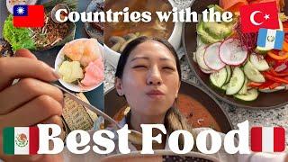 I've been to 55+ countries and these are the countries with the BEST FOOD