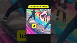 Wir war deine Woche so? Ich! #funny #funnyvideo #funnyshorts