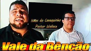  LIVE DA BÊNÇÃO COM PASTOR WALLACE (CORINHO DE FOGO)