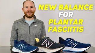 Best New Balance Shoes for Plantar Fasciitis | Running Shoes for Plantar Fasciitis