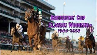 Breeders' Cup Classic Winners (1984-2018)