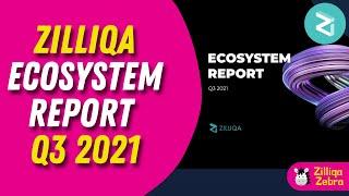 Zilliqa Ecosystem Report for Q3 2021