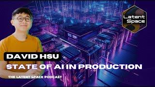 The State of AI in production — with David Hsu of Retool