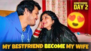 My Bestfriend become my life partner  HONEYMOON VLOG series