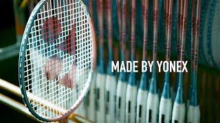 Crafted with Precision, Played with Passion | MADE BY YONEX