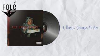 BONO - Savage ft ANI (Official Audio)