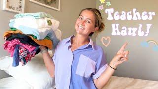 BACK TO SCHOOL HAUL // Teacher Clothes