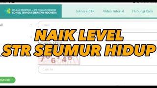 NAIK LEVEL STR SEUMUR HIDUP