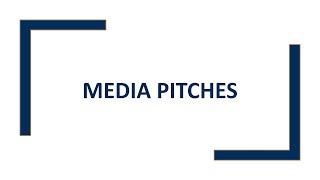 Media Pitches