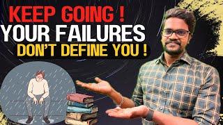 Keep Going|Life is Full of Failures|Best Motivation Ever|Tamil|Motivation|Muruga MP#failures