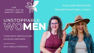 Unstoppable Women with Julie Ann Meyer