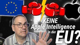 Vorerst keine Apple Intelligence in der EU: Sind wir Europäer jetzt die Dummen?