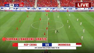 SEDANG BERLANGSUNG - INDONESIA VS CHINA | AKHIRNYA TIMNAS BAWA PULANG 3 POIN PERTAMA! SEMENTARA 1-0