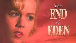 The End of Eden (1996) | Full Movie | Jennie Garth | Rob Estes I Polly Holiday