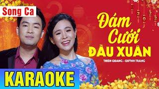 KARAOKE Đám Cưới Đầu Xuân Song Ca - Thiên Quang, Quỳnh Trang | KARAOKE Nhạc Xuân 2022