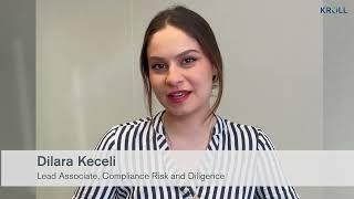 Compliance, Risk and Diligence at Kroll: Meet Dilara