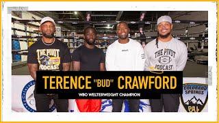 Bud Crawford: My Hand Will Be Raised on July 29th, Legacy, Fight of the Year vs Spence | The Pivot