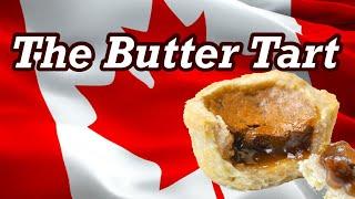 Butter Tarts | How to be Canadian, Eh?