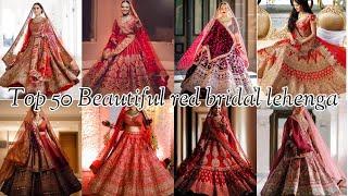 Top 50 Bridal Lahnga || Beautiful bridal lehenga