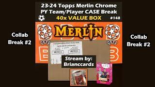 BREAKfast Cards GROUP BREAK # 148BCC 23-24 Merlin Chrome UEFA Value CASE (40-Box) PYT/PYP UCC